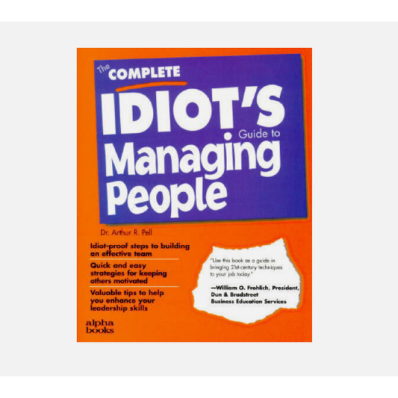 The Complete Idiot's Guide to Managing People Paperback Arthur R. Pell - Picture 1 of 1